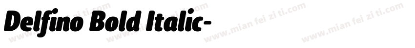 Delfino Bold Italic字体转换